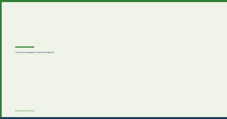 Junior Tennis Apparel: Finding the Right Fit